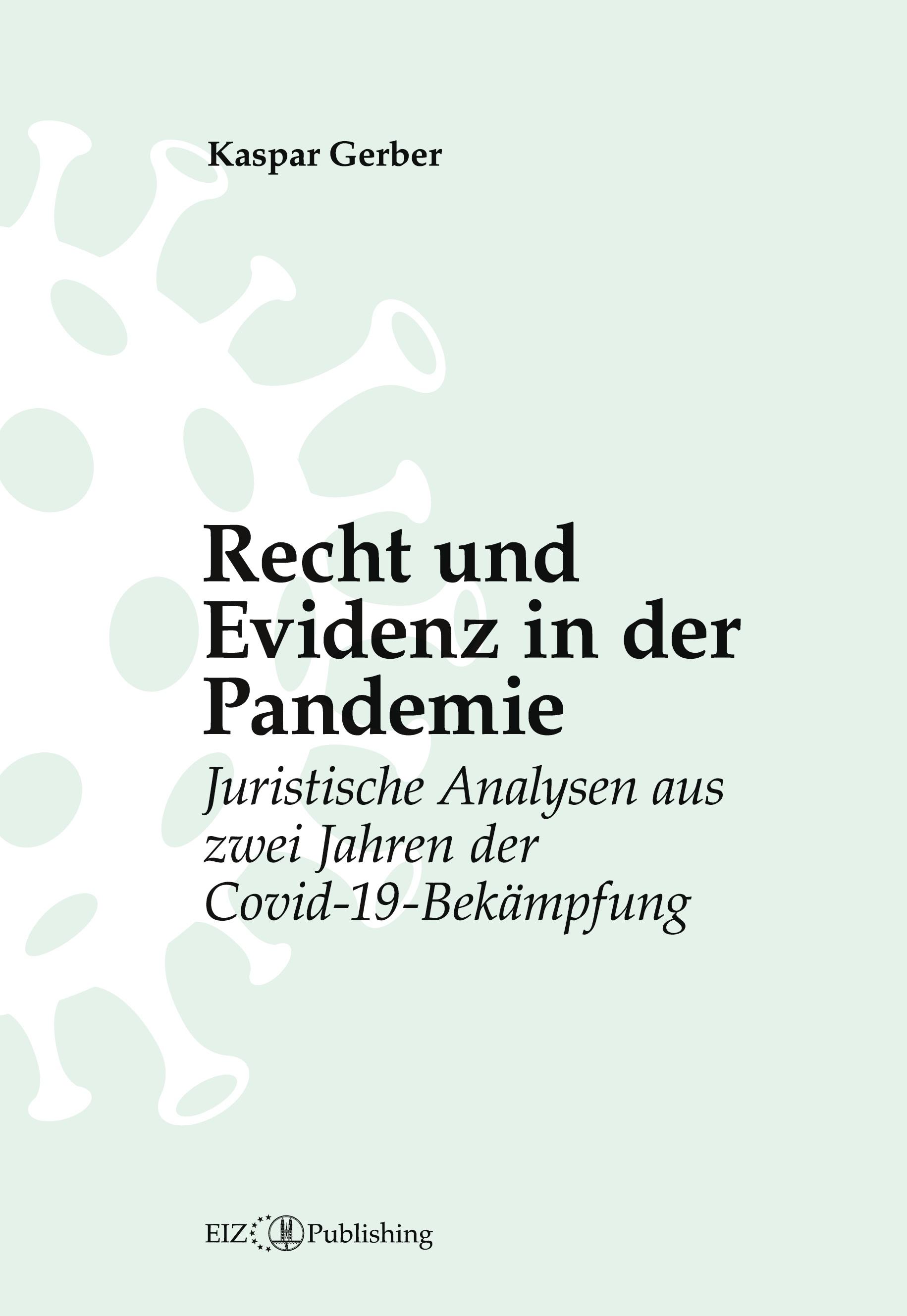 Recht und Evidenz in der Pandemie