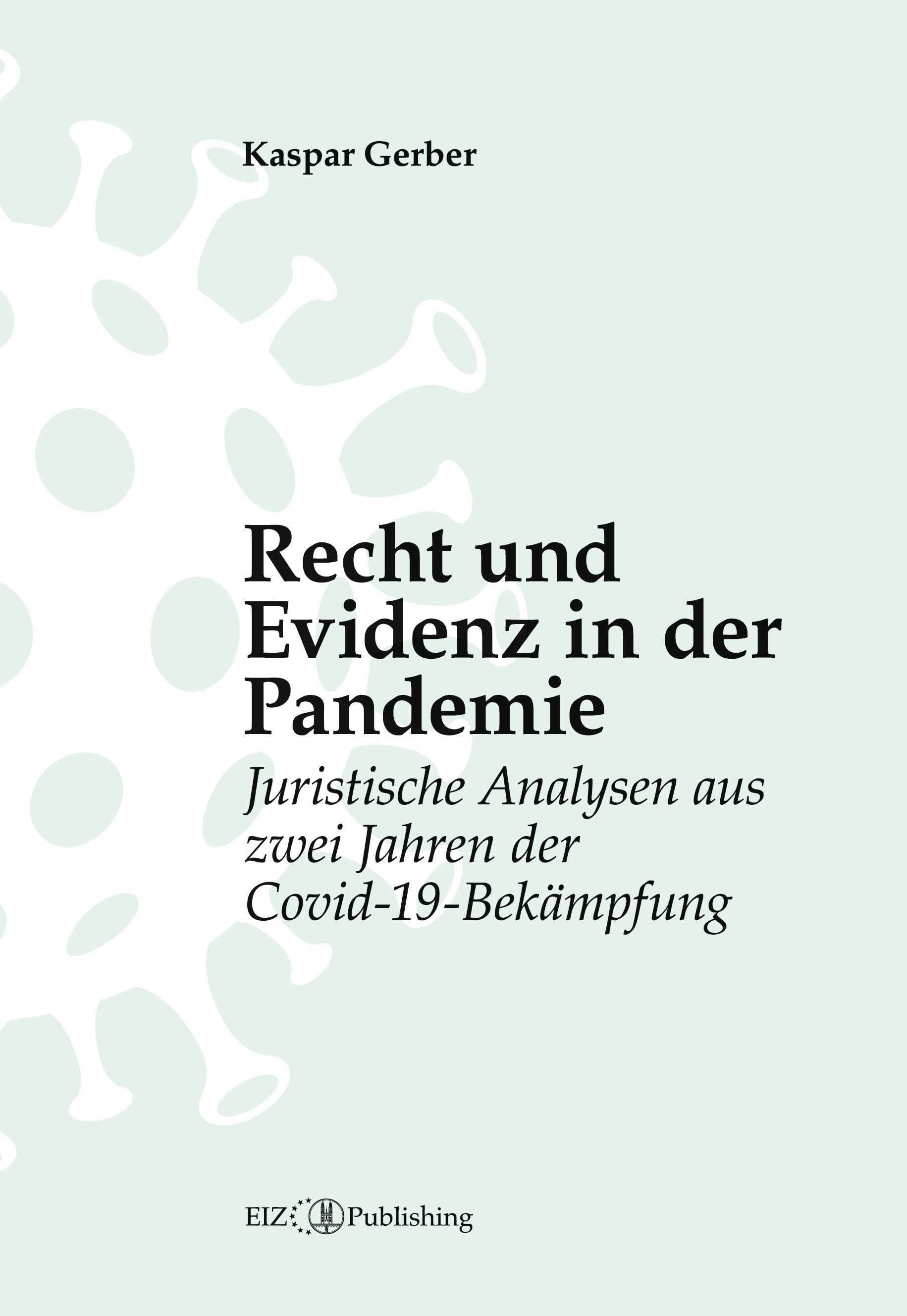 Recht und Evidenz in der Pandemie