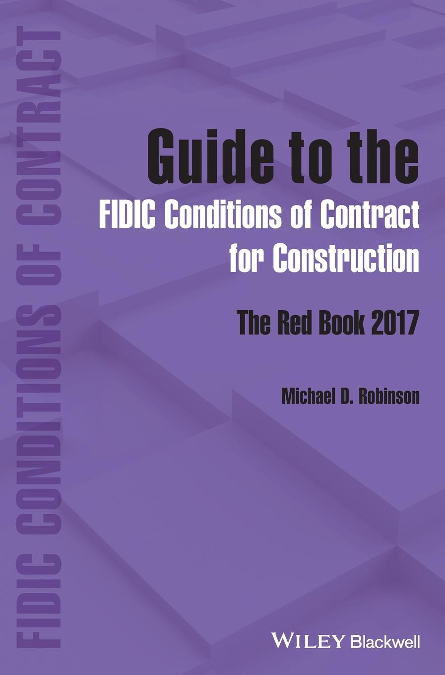 Guide to the Fidic Conditions of Contract for Construction