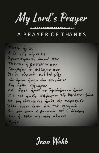 My Lord's Prayer: A Prayer of Thanks