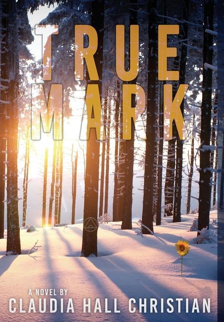 True Mark, an Alex the Fey thriller