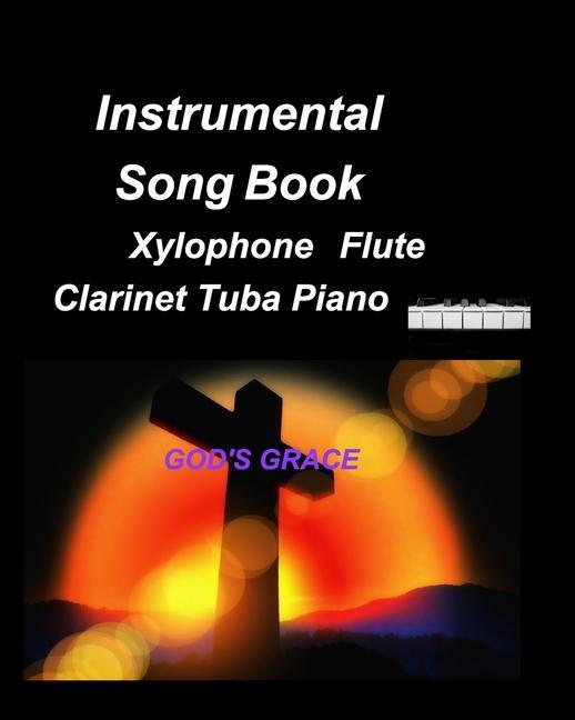 Instrumental Song Book Xylophone Flute Clarinet Tuba Piano