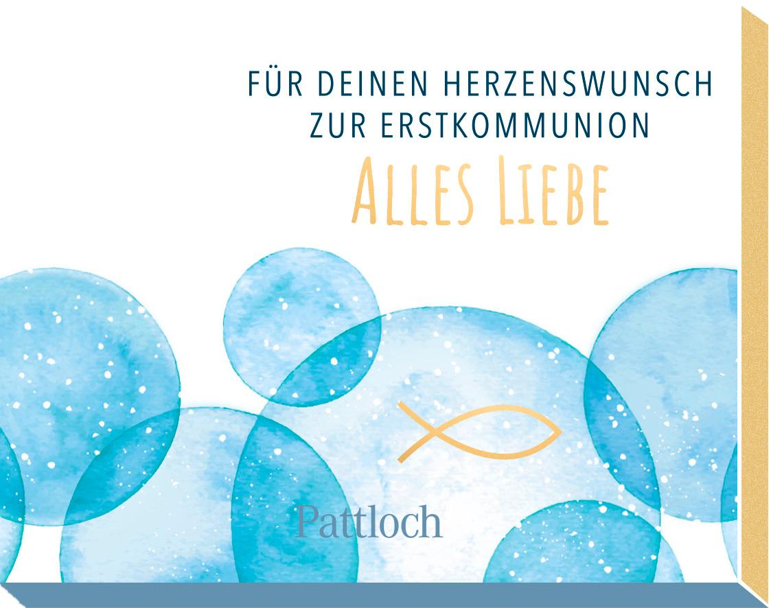 Für deinen Herzenswunsch. Zur Erstkommunion alles Liebe