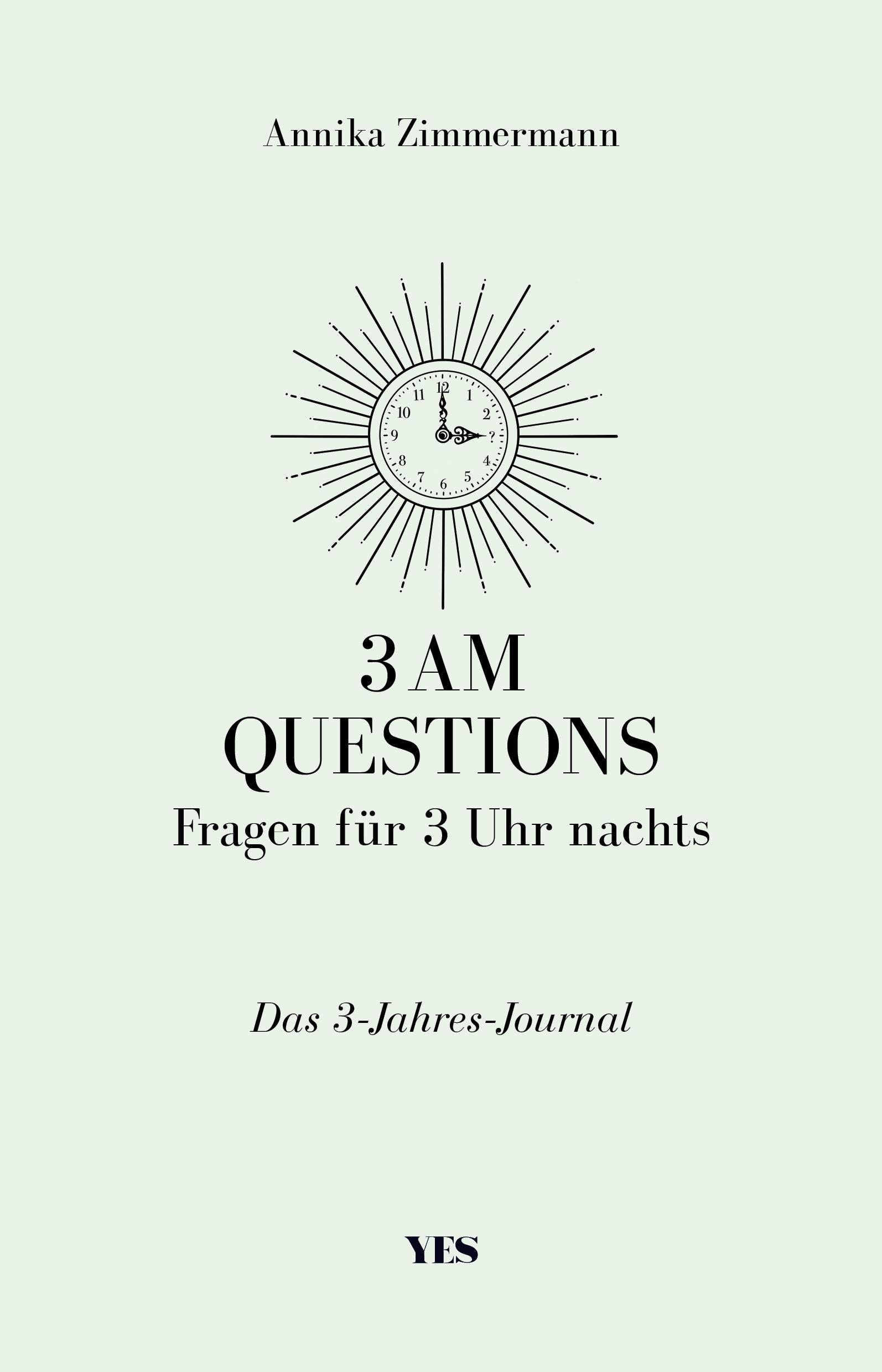 3 AM Questions - Fragen für 3 Uhr nachts