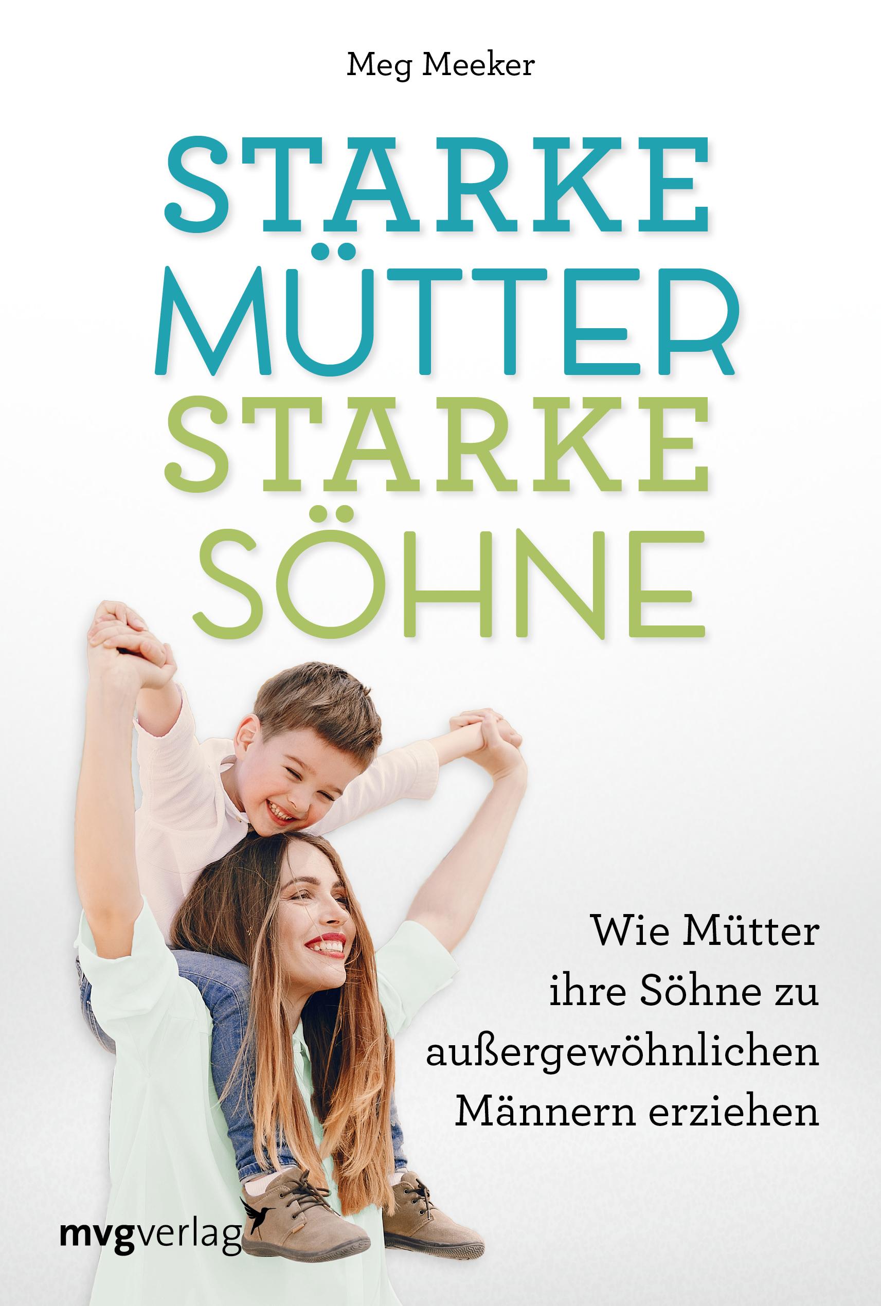 Starke Mütter, starke Söhne