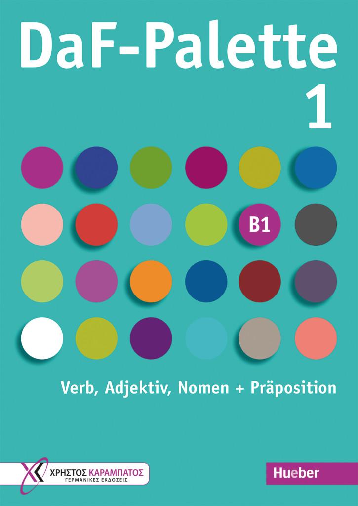 DaF-Palette 1: Verb, Adjektiv, Nomen + Präposition