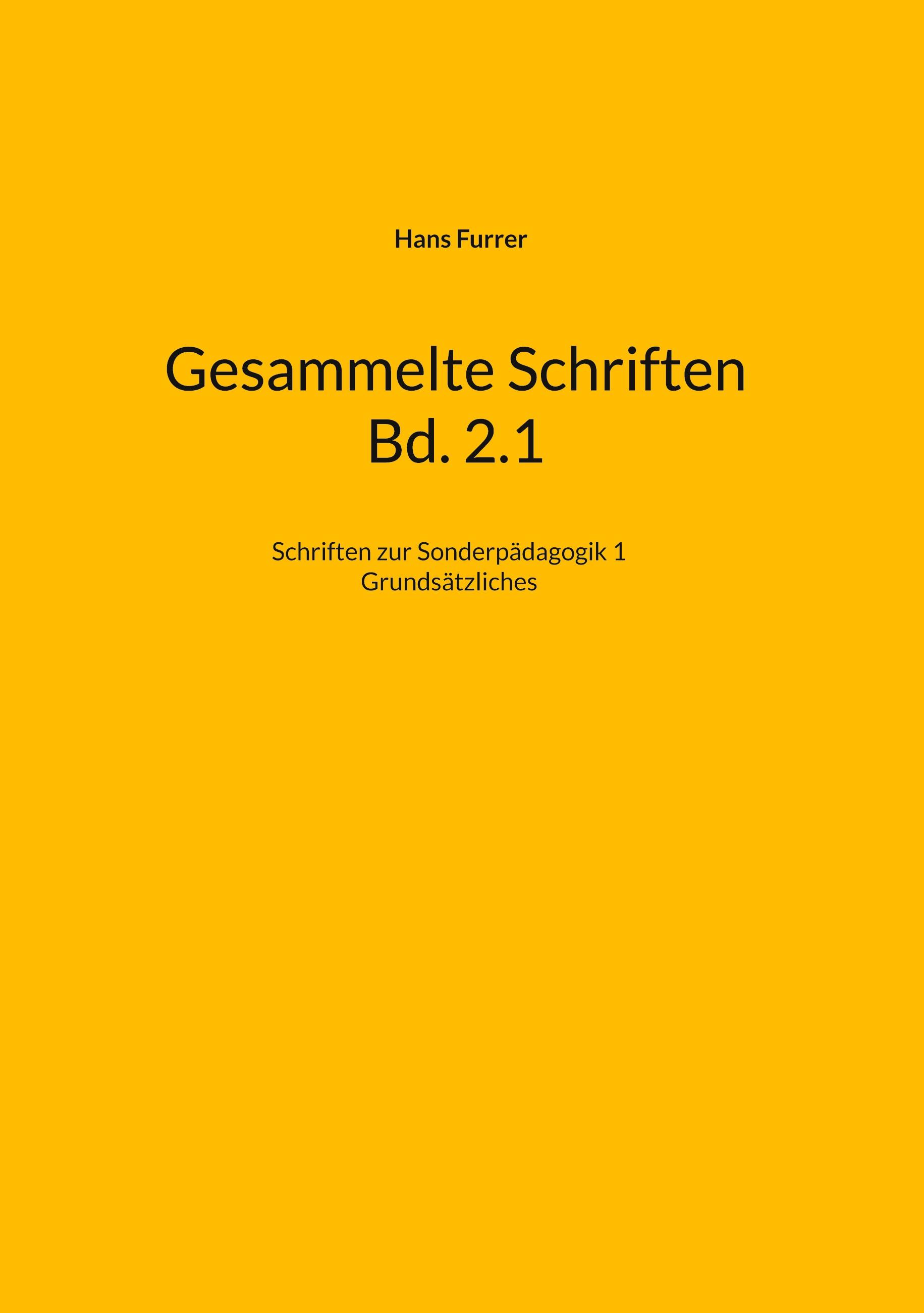 Gesammelte Schriften Bd. 2.1