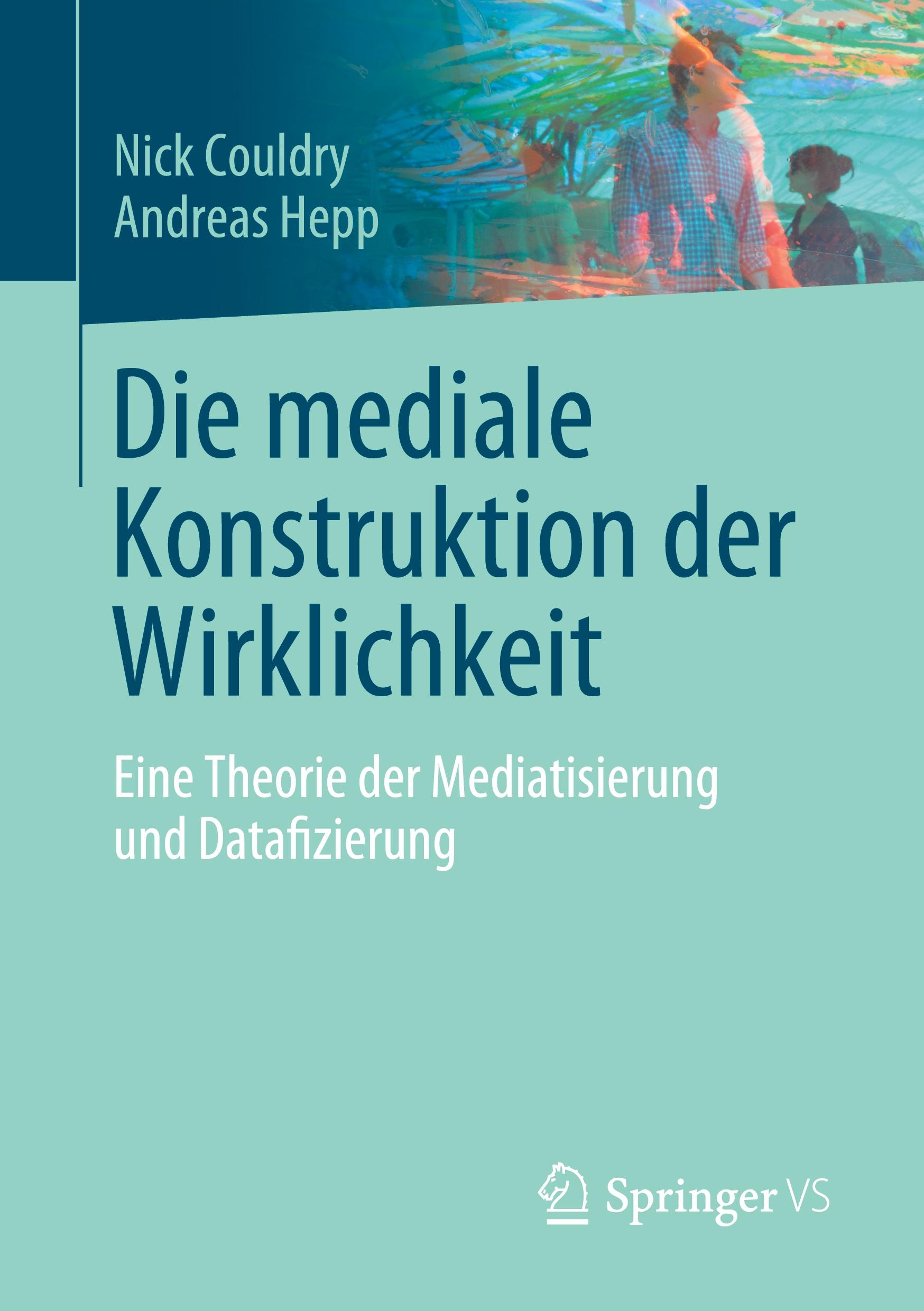 Die mediale Konstruktion der Wirklichkeit