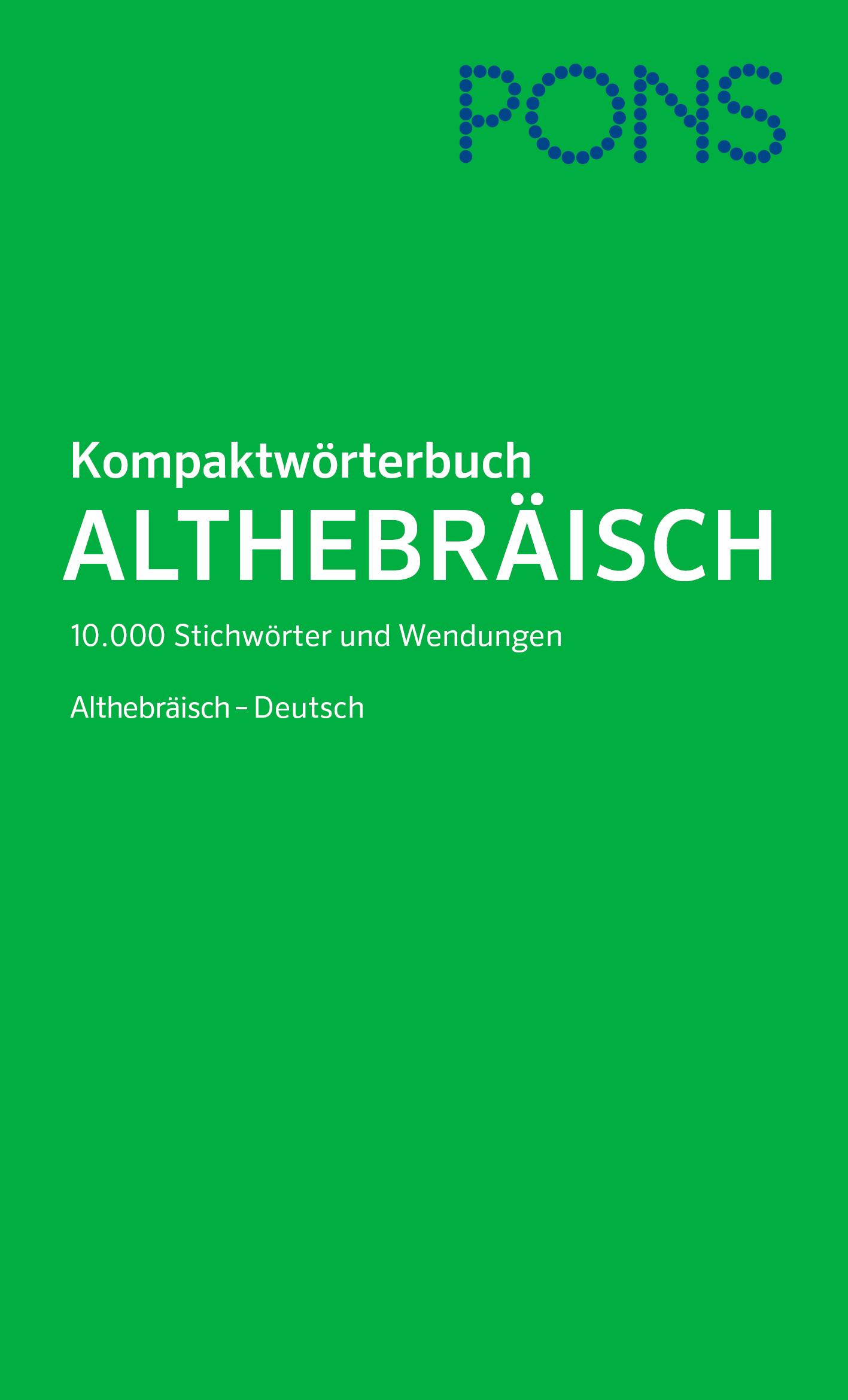 PONS Kompaktwörterbuch Althebräisch