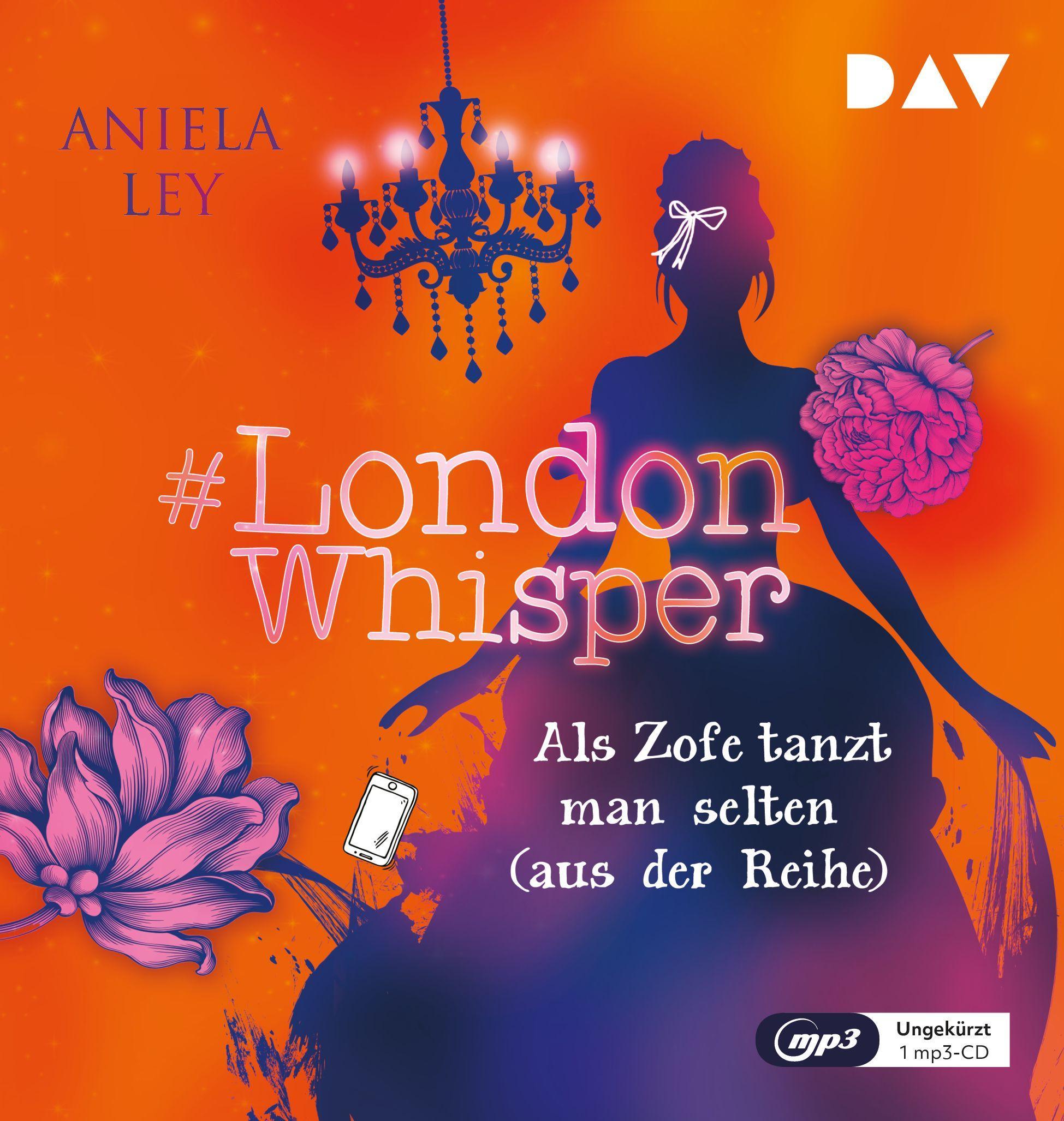 #London Whisper - Teil 2: Als Zofe tanzt man selten (aus der Reihe)