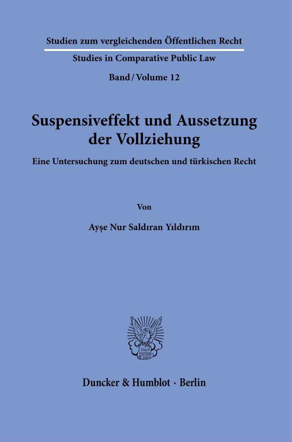 Suspensiveffekt und Aussetzung der Vollziehung.