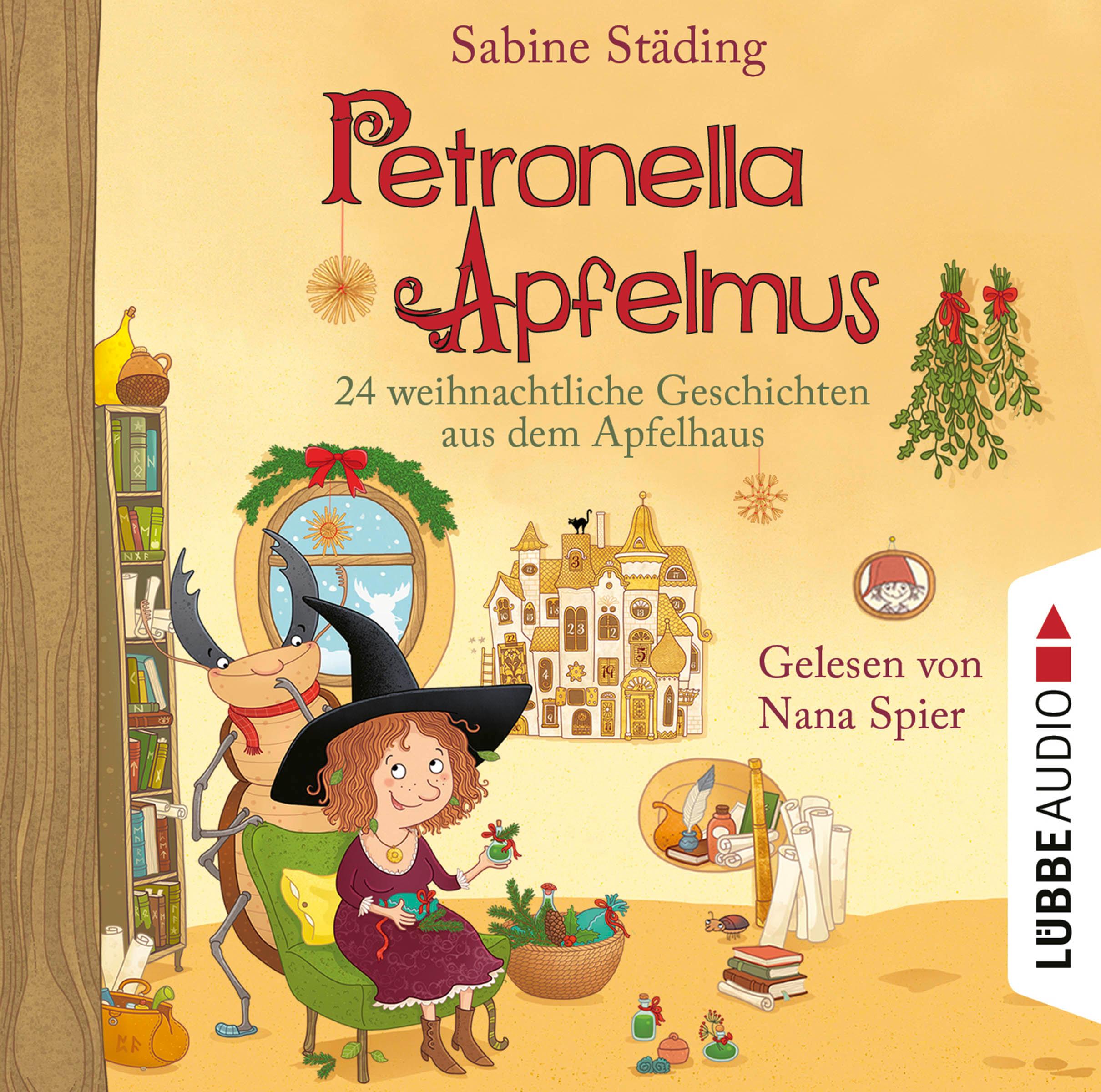 Petronella Apfelmus - 24 weihnachtliche Geschichten aus dem Apfelhaus