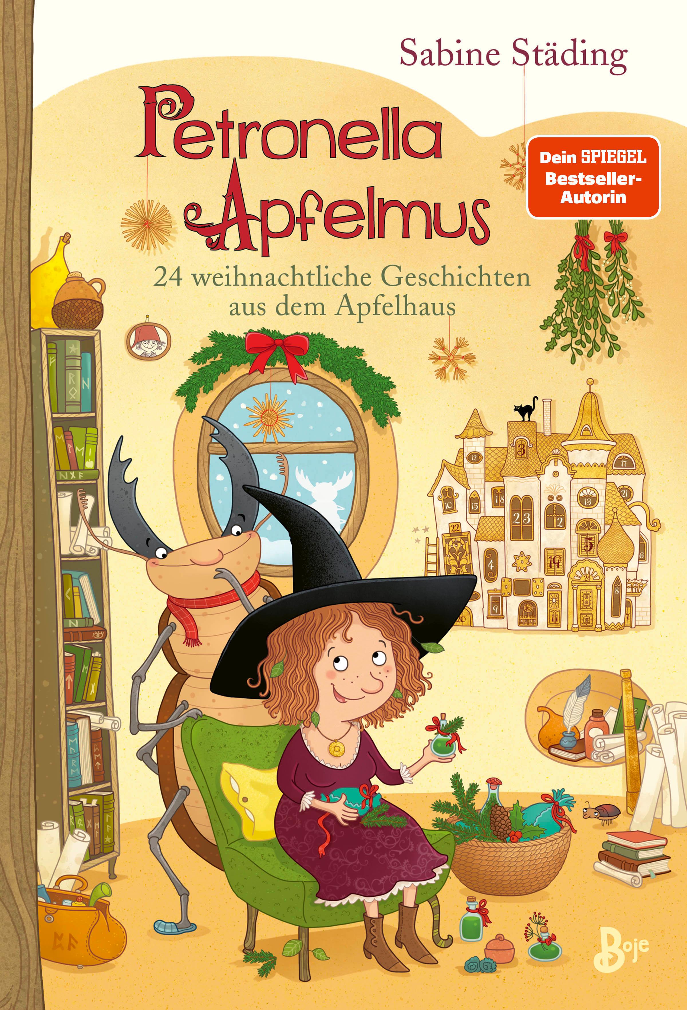 Petronella Apfelmus - 24 weihnachtliche Geschichten aus dem Apfelhaus