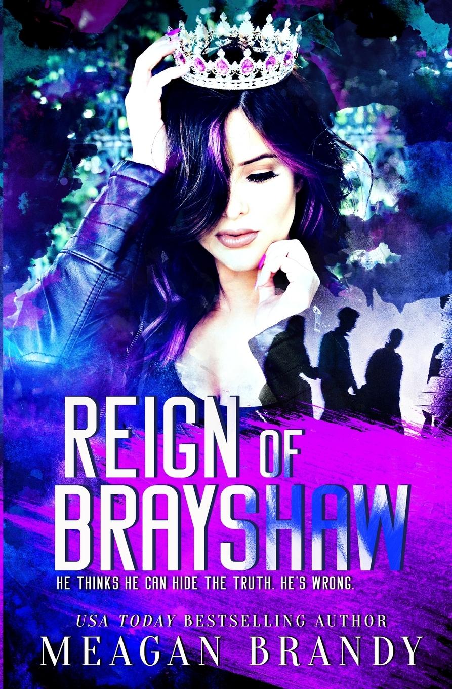 Reign of Brayshaw