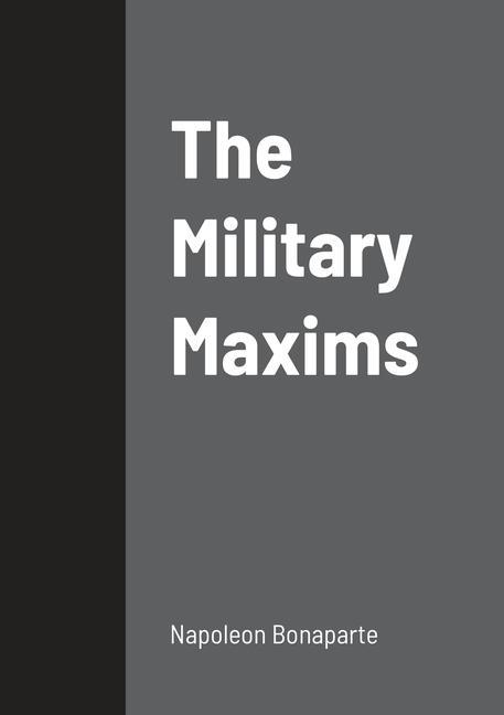 The Military Maxims