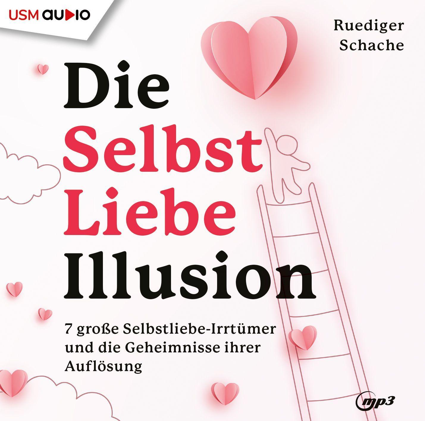 Die Selbstliebe Illusion