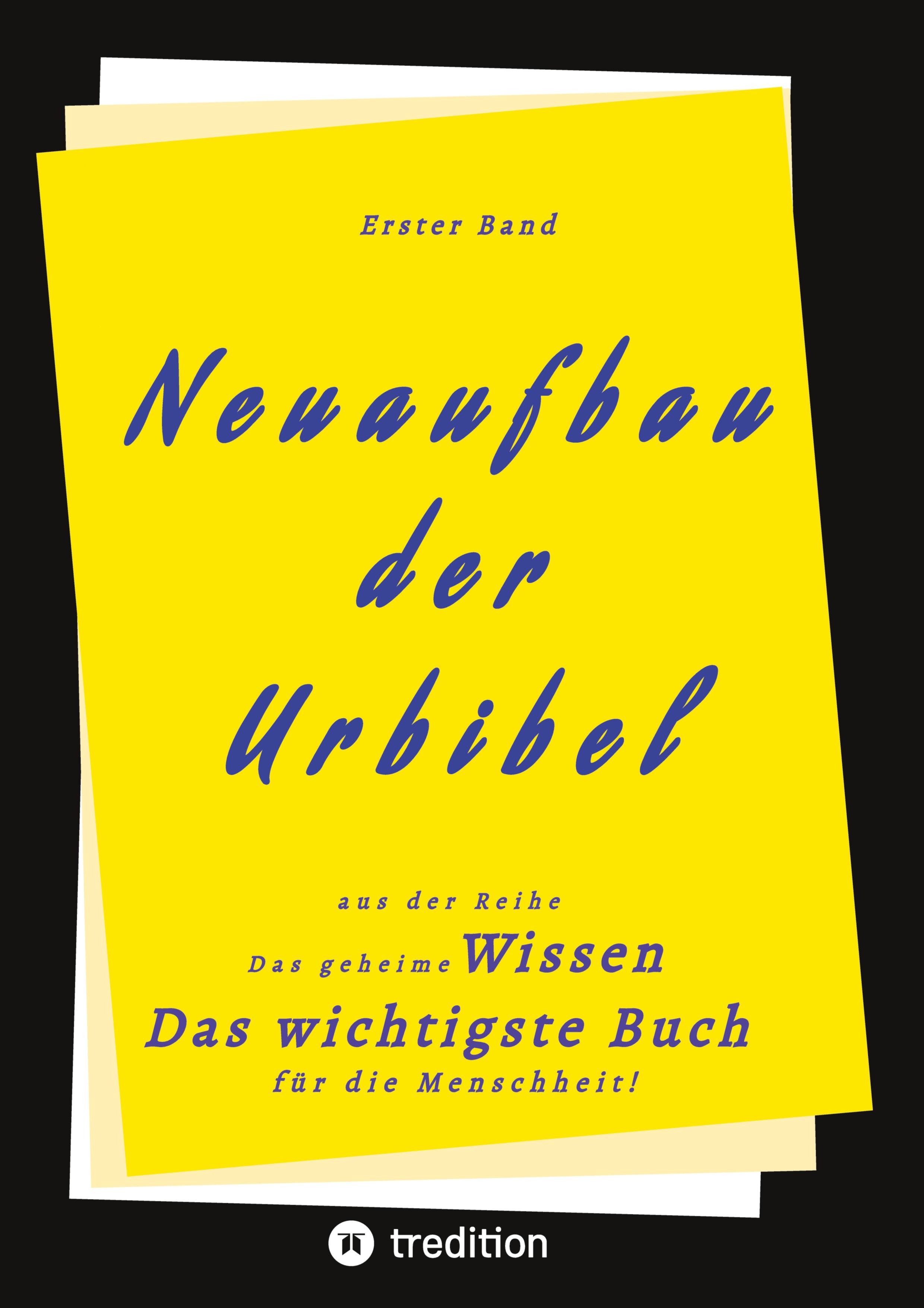 1. Band von Neuaufbau der Urbibel