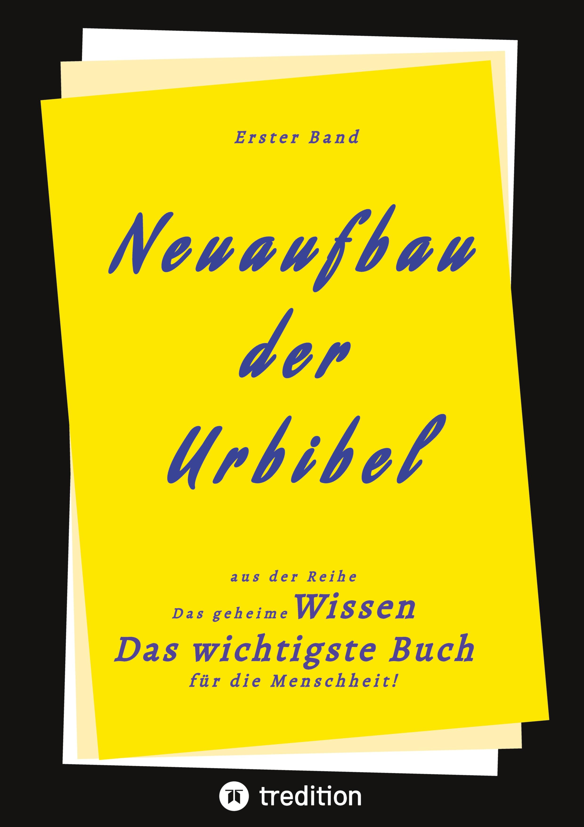 1. Band von Neuaufbau der Urbibel