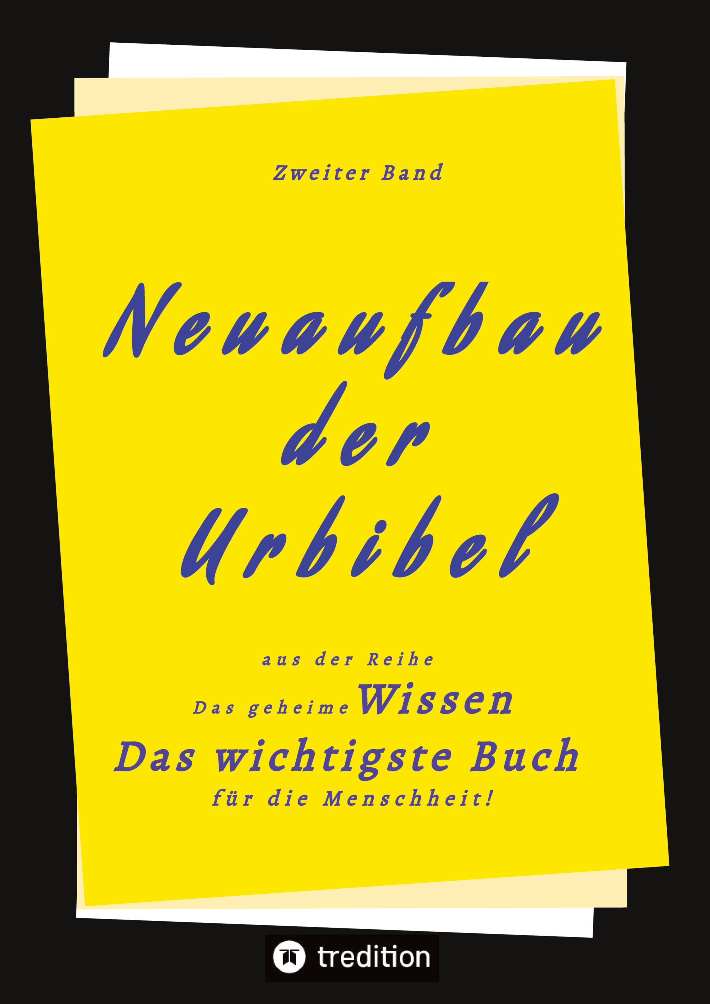 2. Band von Neuaufbau der Urbibel