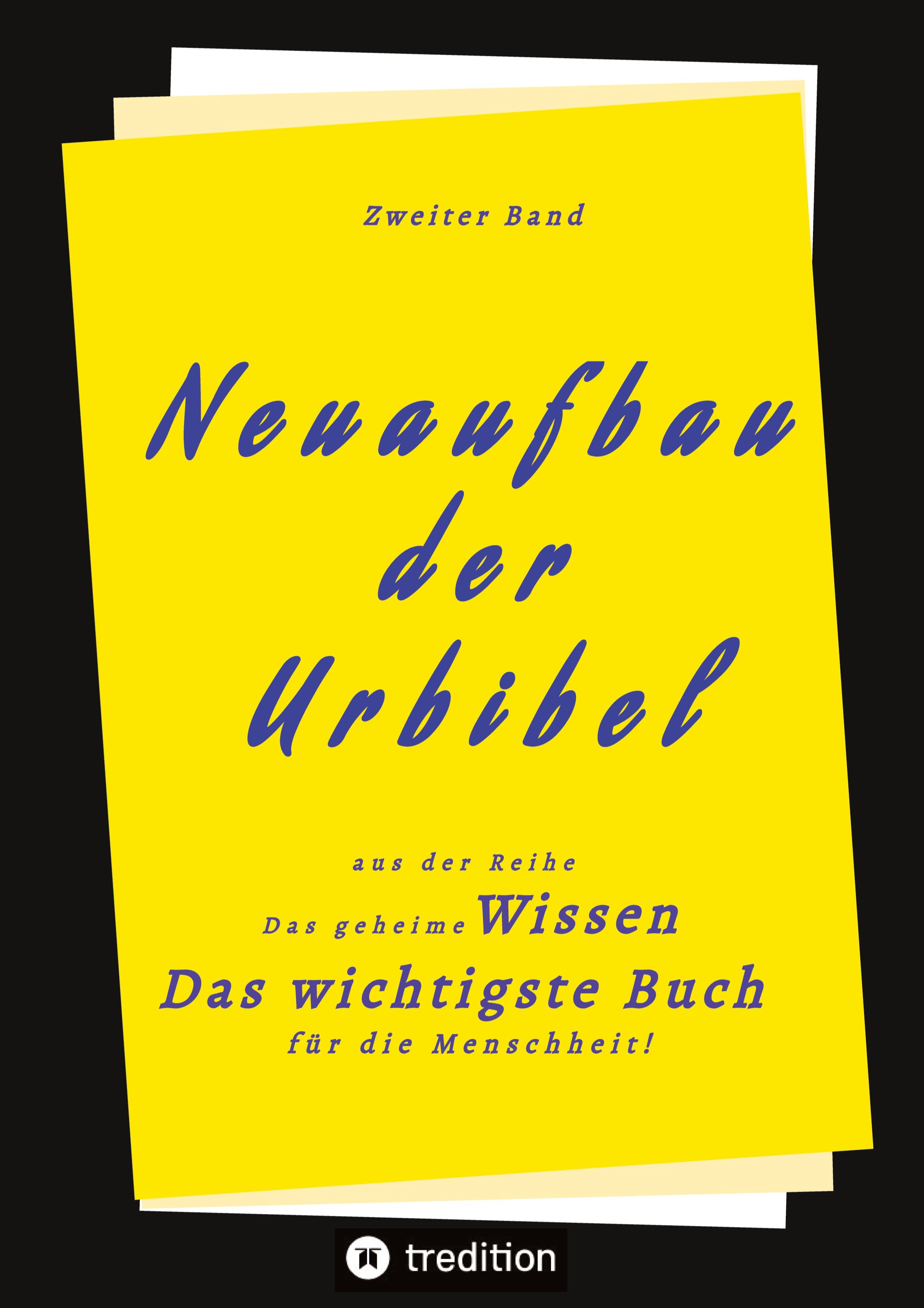 2. Band von Neuaufbau der Urbibel