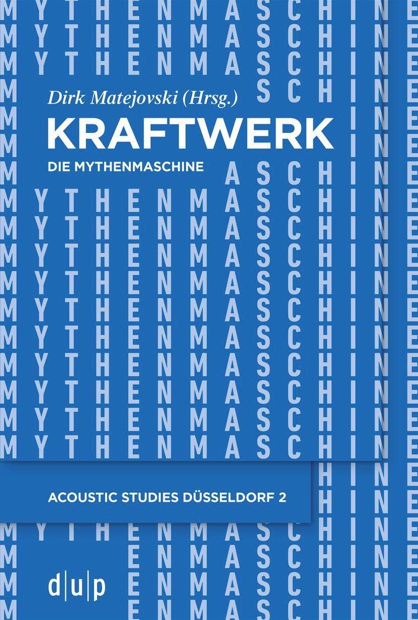 Kraftwerk - Die Mythenmaschine