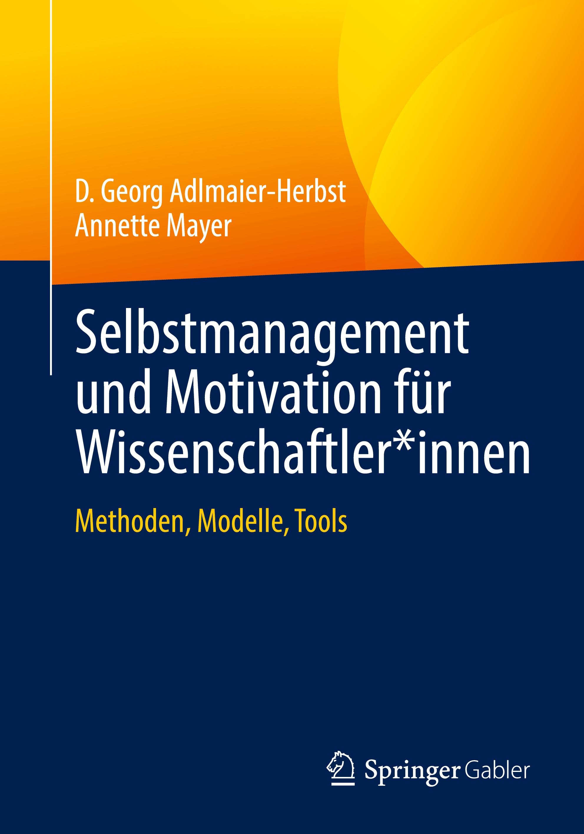 Selbstmanagement und Motivation für Wissenschaftler*innen