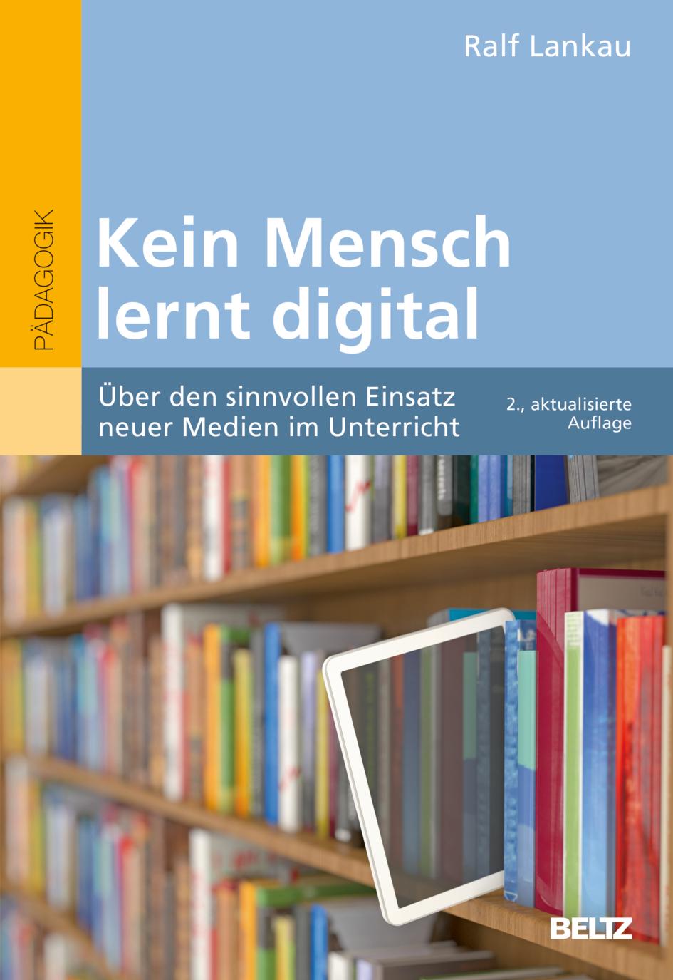 Kein Mensch lernt digital