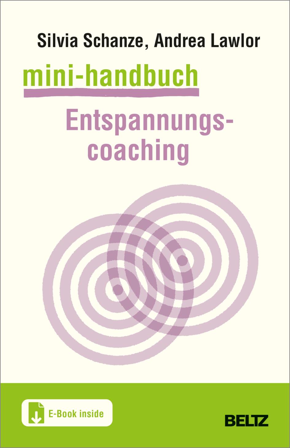 Mini-Handbuch Entspannungscoaching