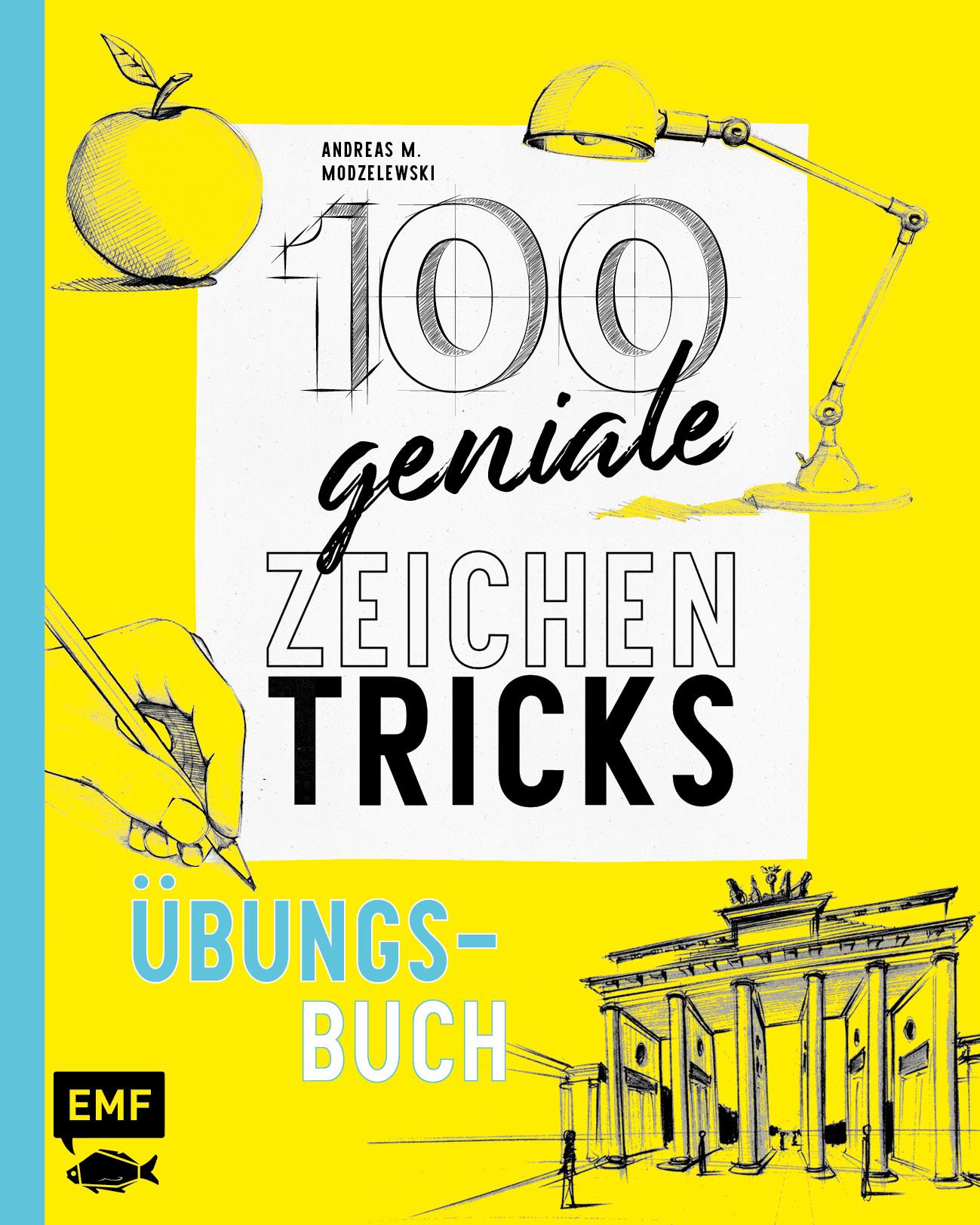 100 geniale Zeichentricks - Übungsbuch