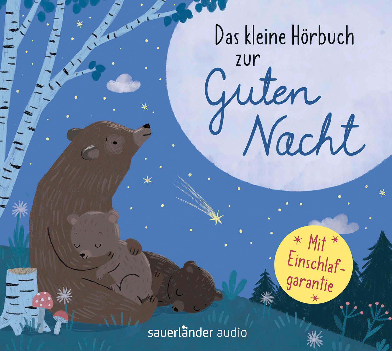 Das kleine Hörbuch zur Guten Nacht