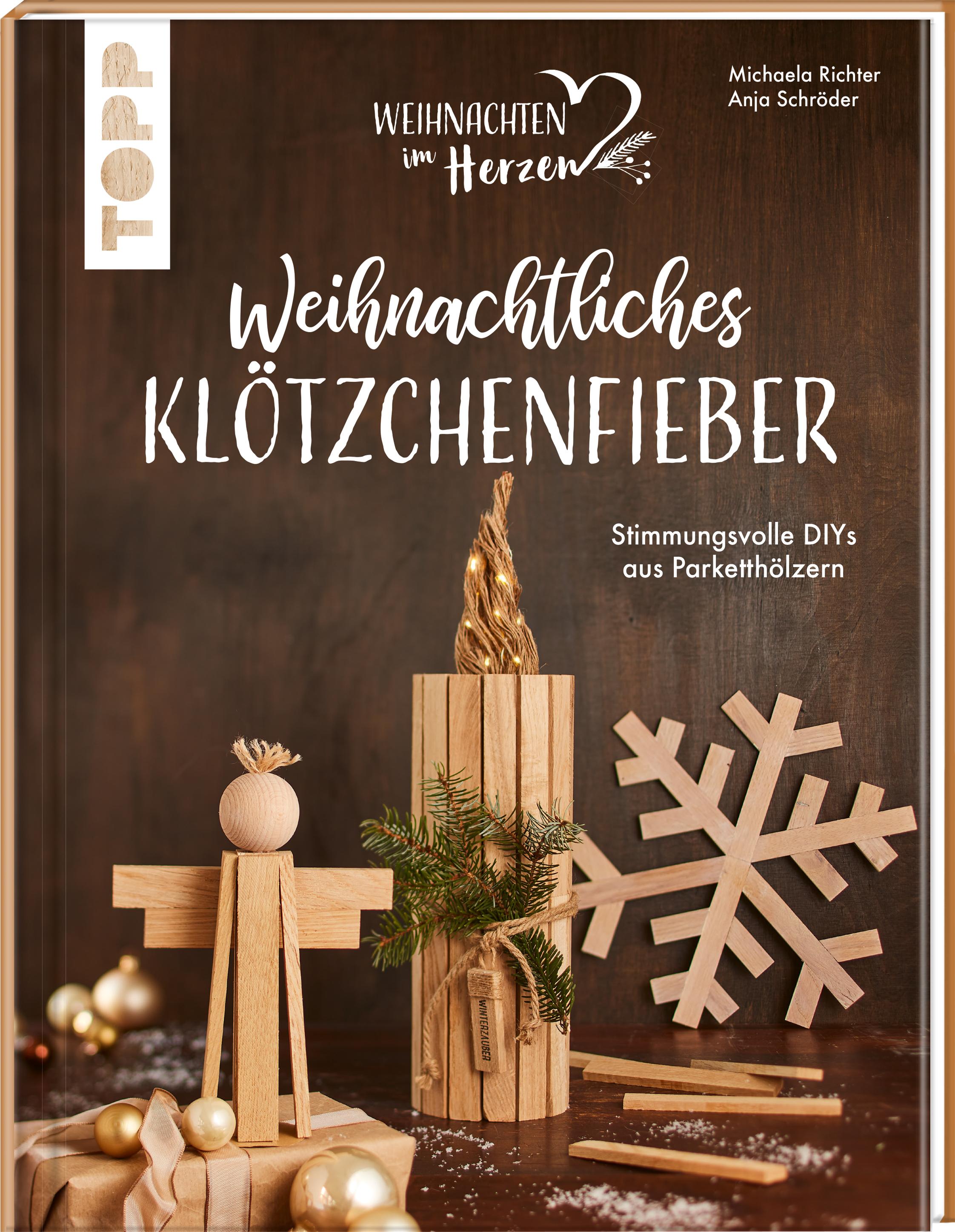 Weihnachtliches Klötzchenfieber. Stimmungsvolle DIYs aus Parketthölzern