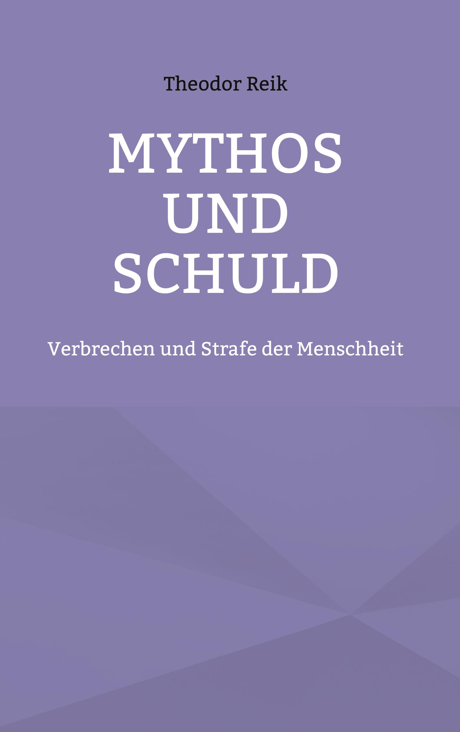 Mythos und Schuld