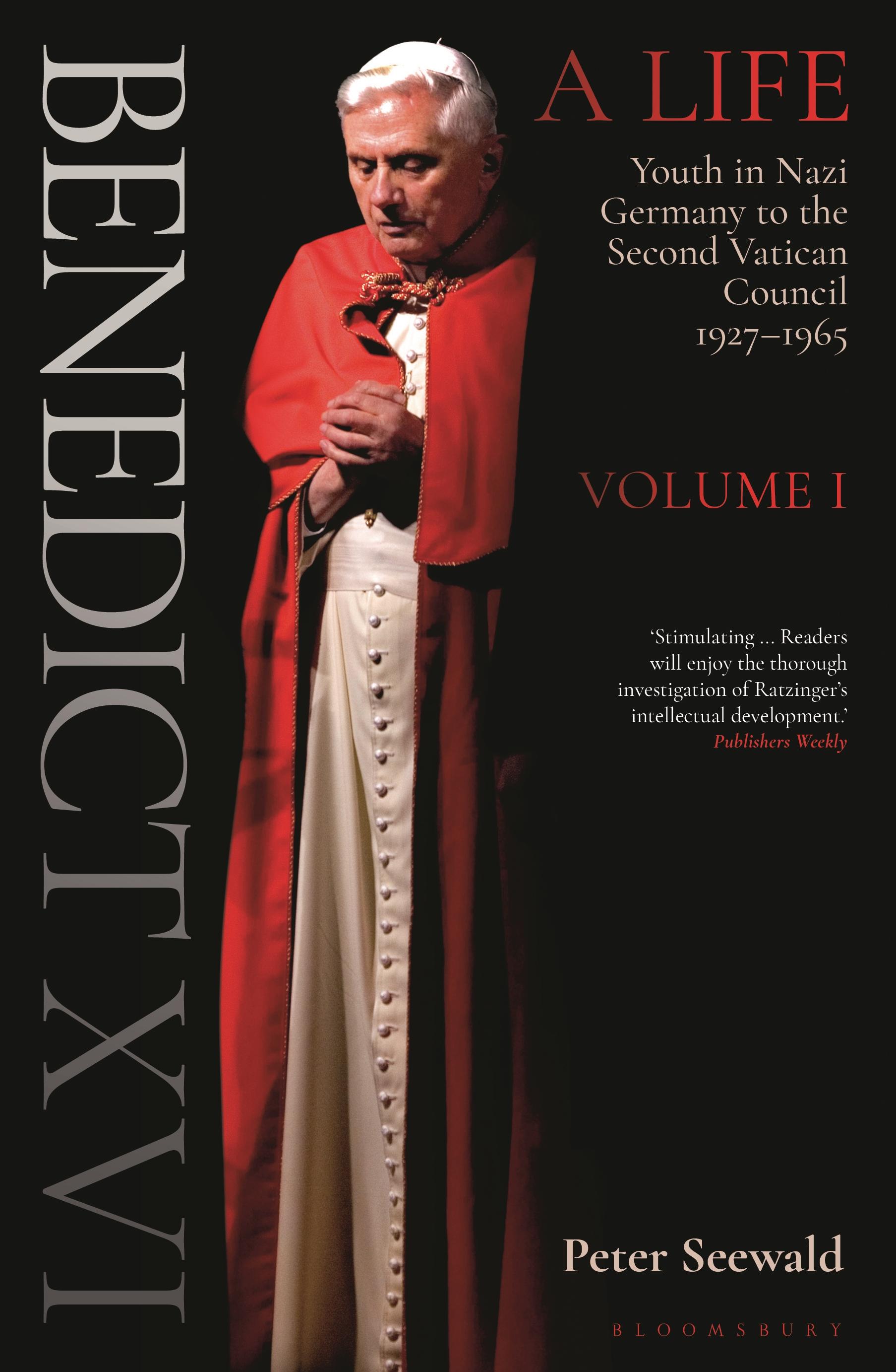 Benedict XVI: A Life 1