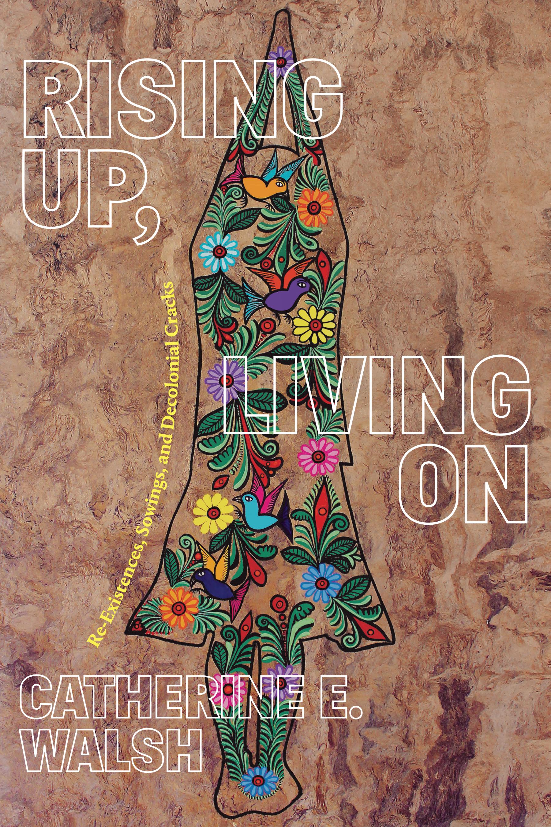 Rising Up, Living On