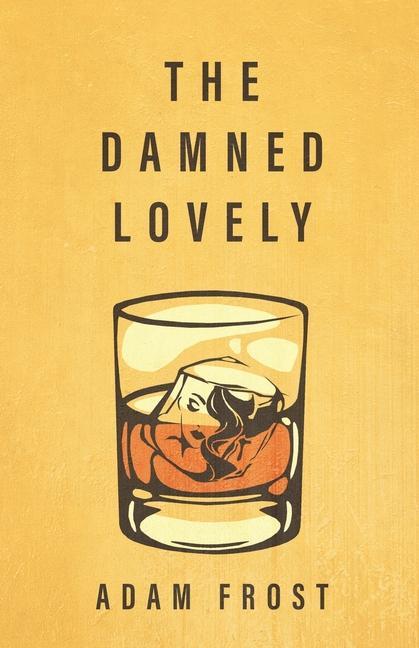 The Damned Lovely