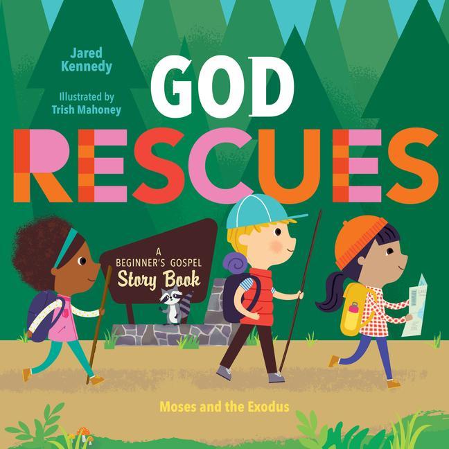 God Rescues