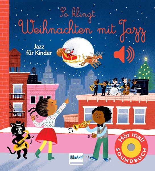 So klingt Weihnachten mit Jazz