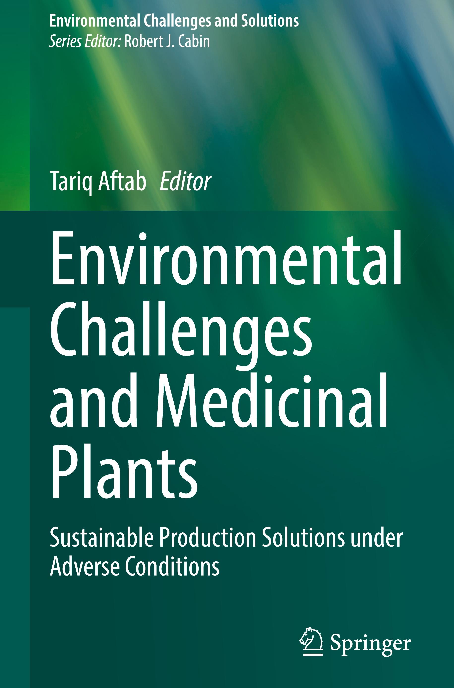 Environmental Challenges and Medicinal Plants