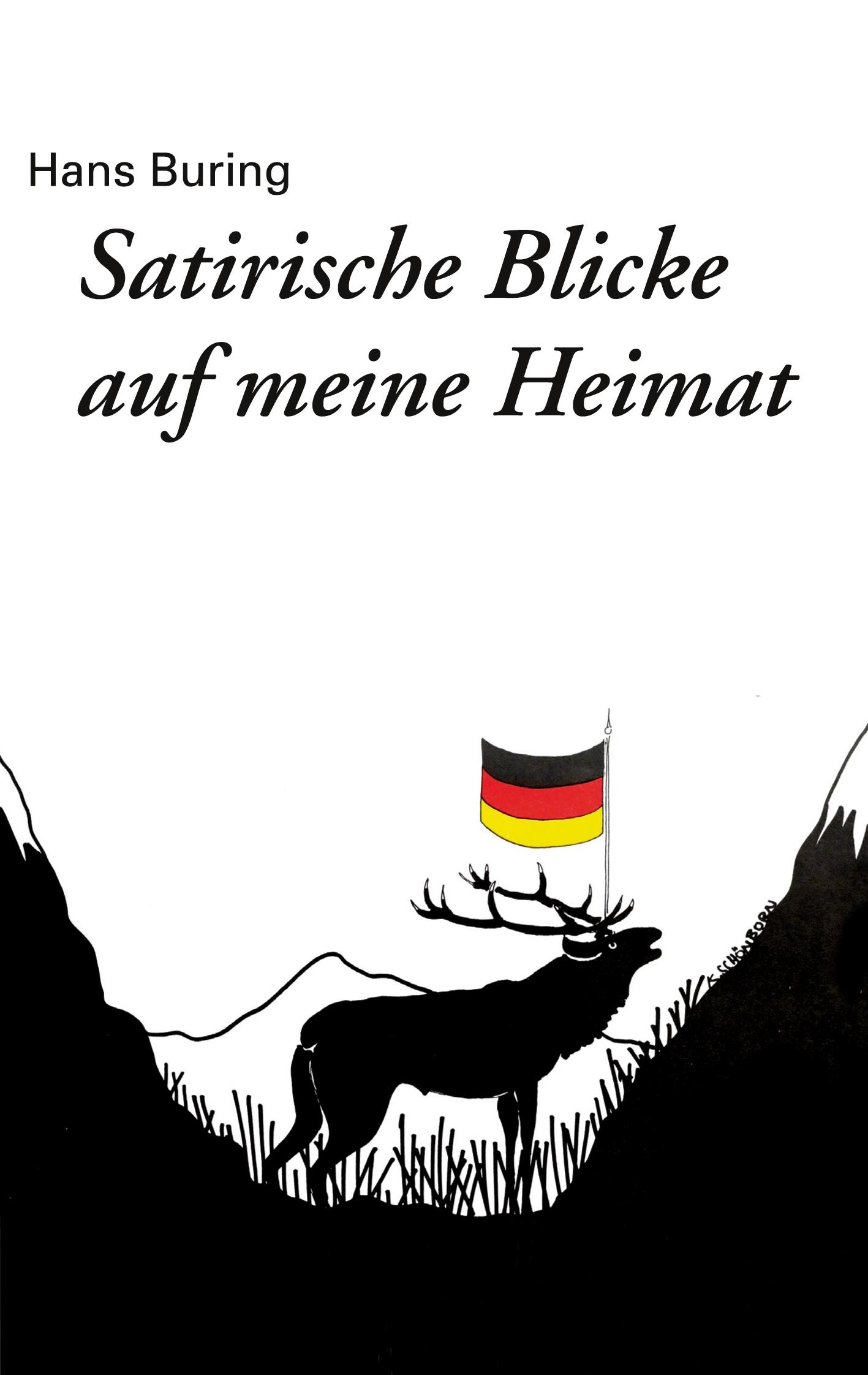 Satirische Blicke auf meine Heimat