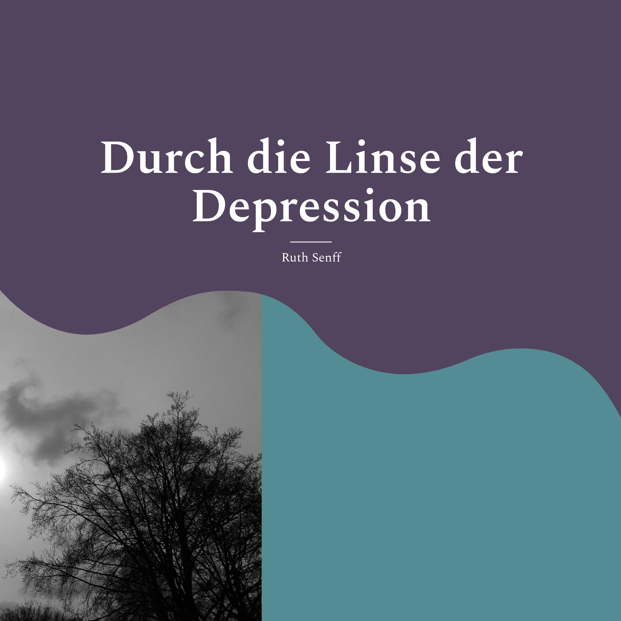 Durch die Linse der Depression