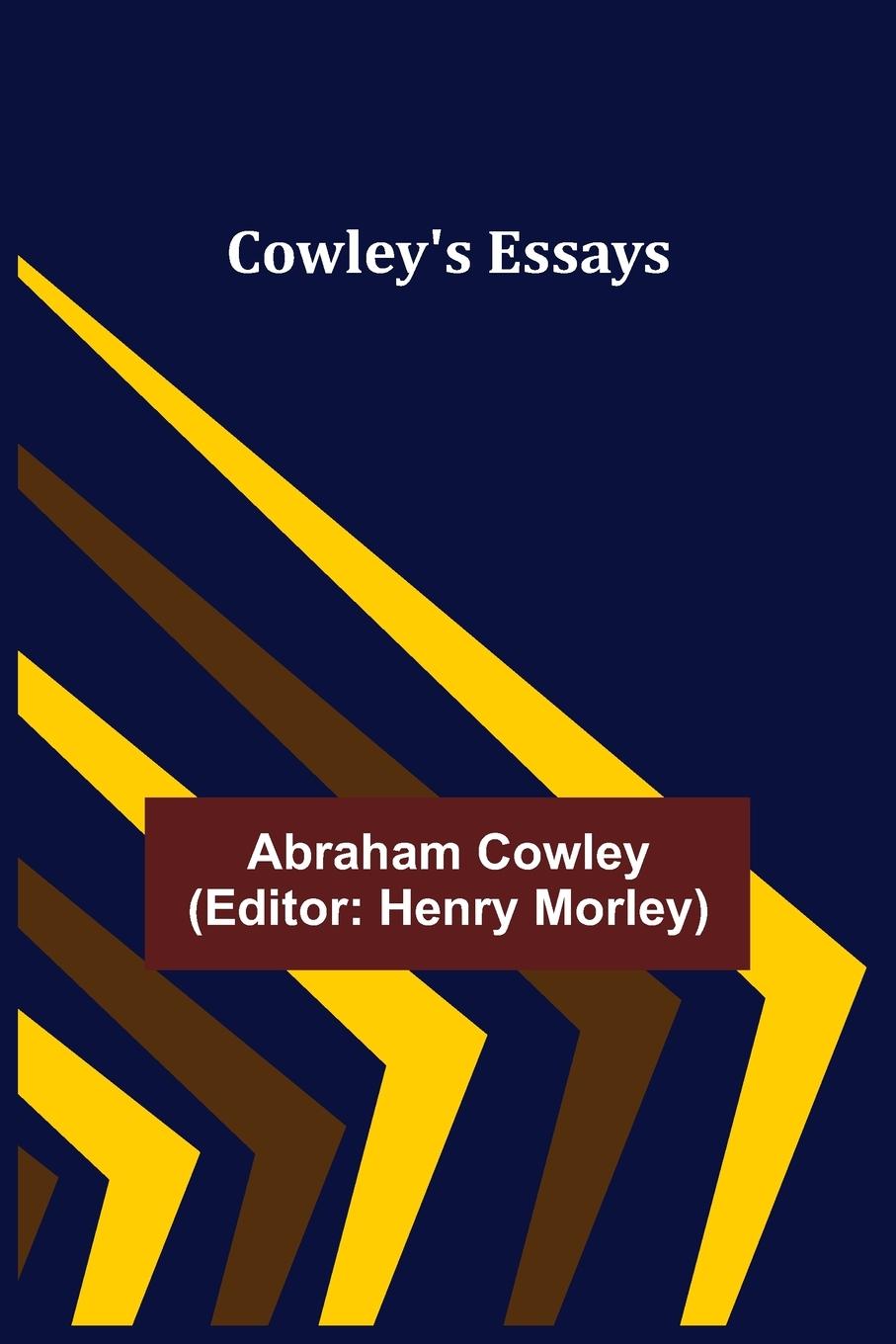 Cowley's Essays