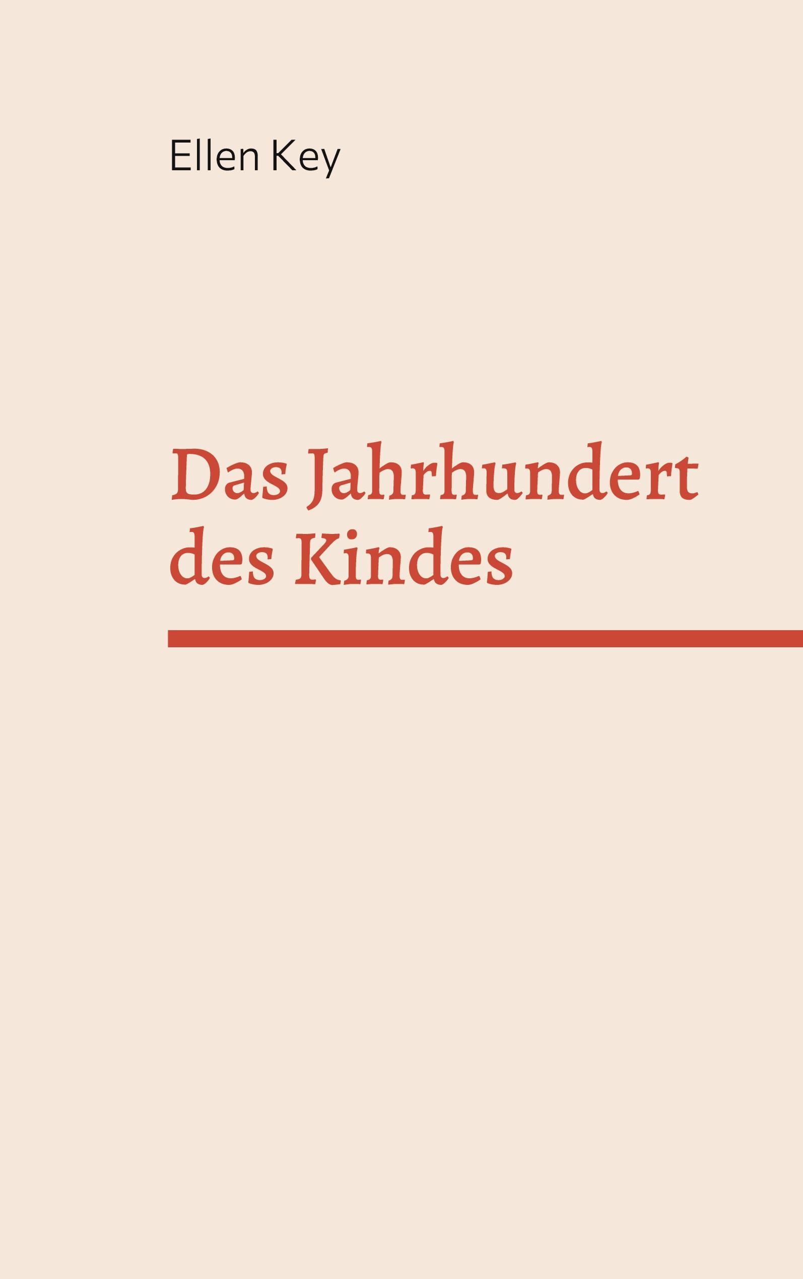 Das Jahrhundert des Kindes