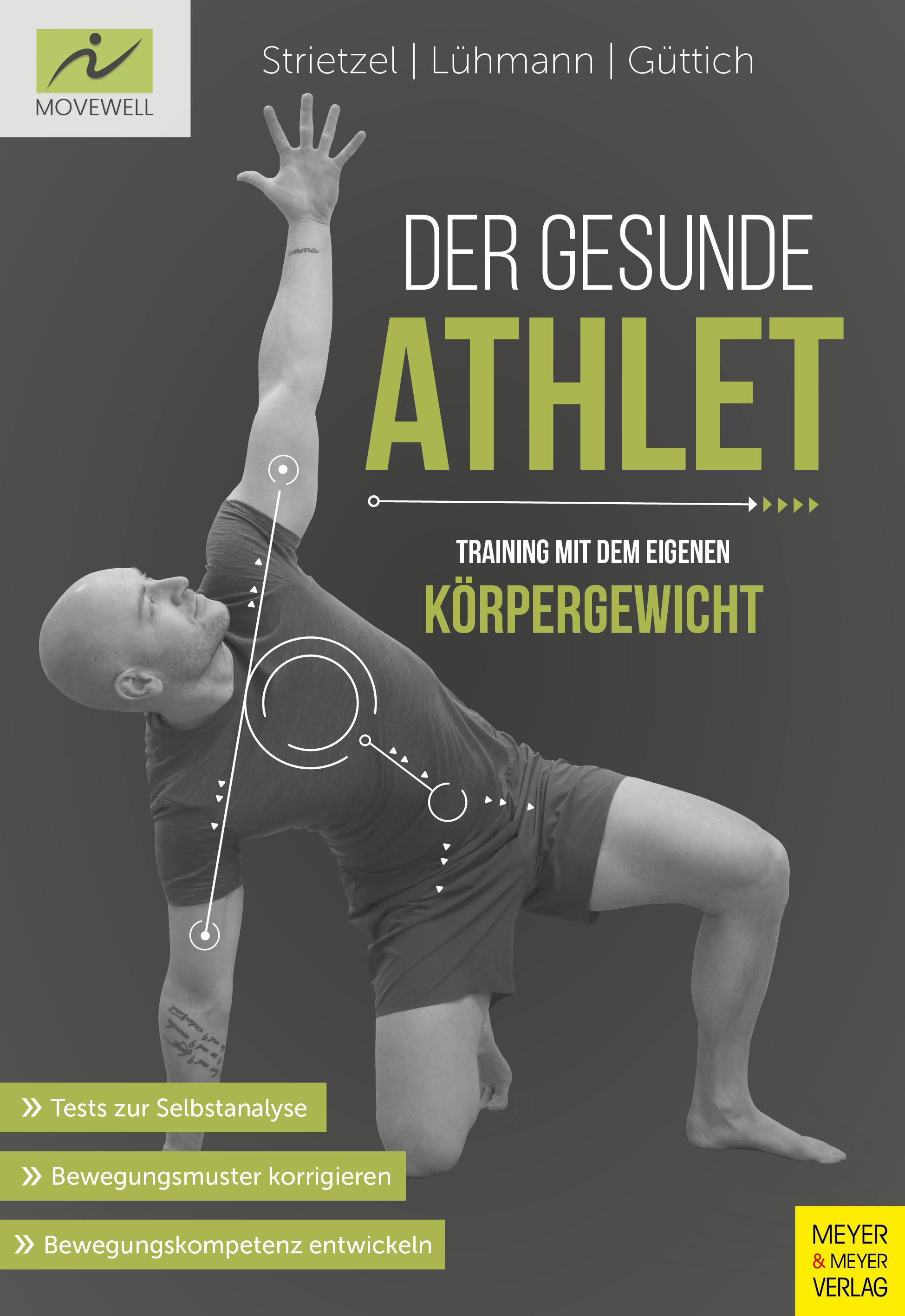 Der gesunde Athlet - Training mit dem eigenen Körpergewicht