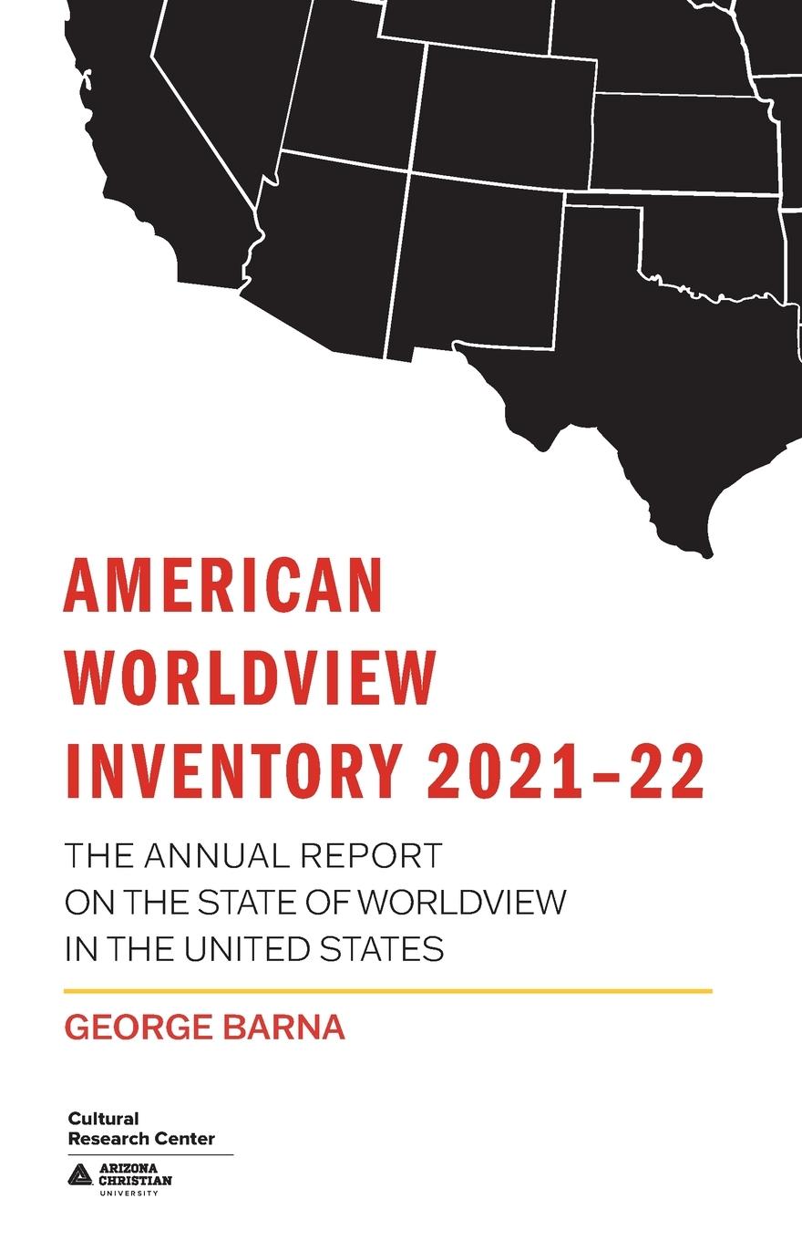 American Worldview Inventory 2021-22