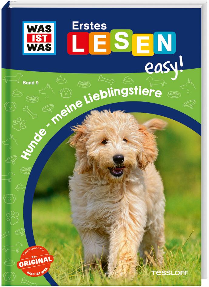 WAS IST WAS Erstes Lesen easy! Band 9. Hunde - meine Lieblingstiere