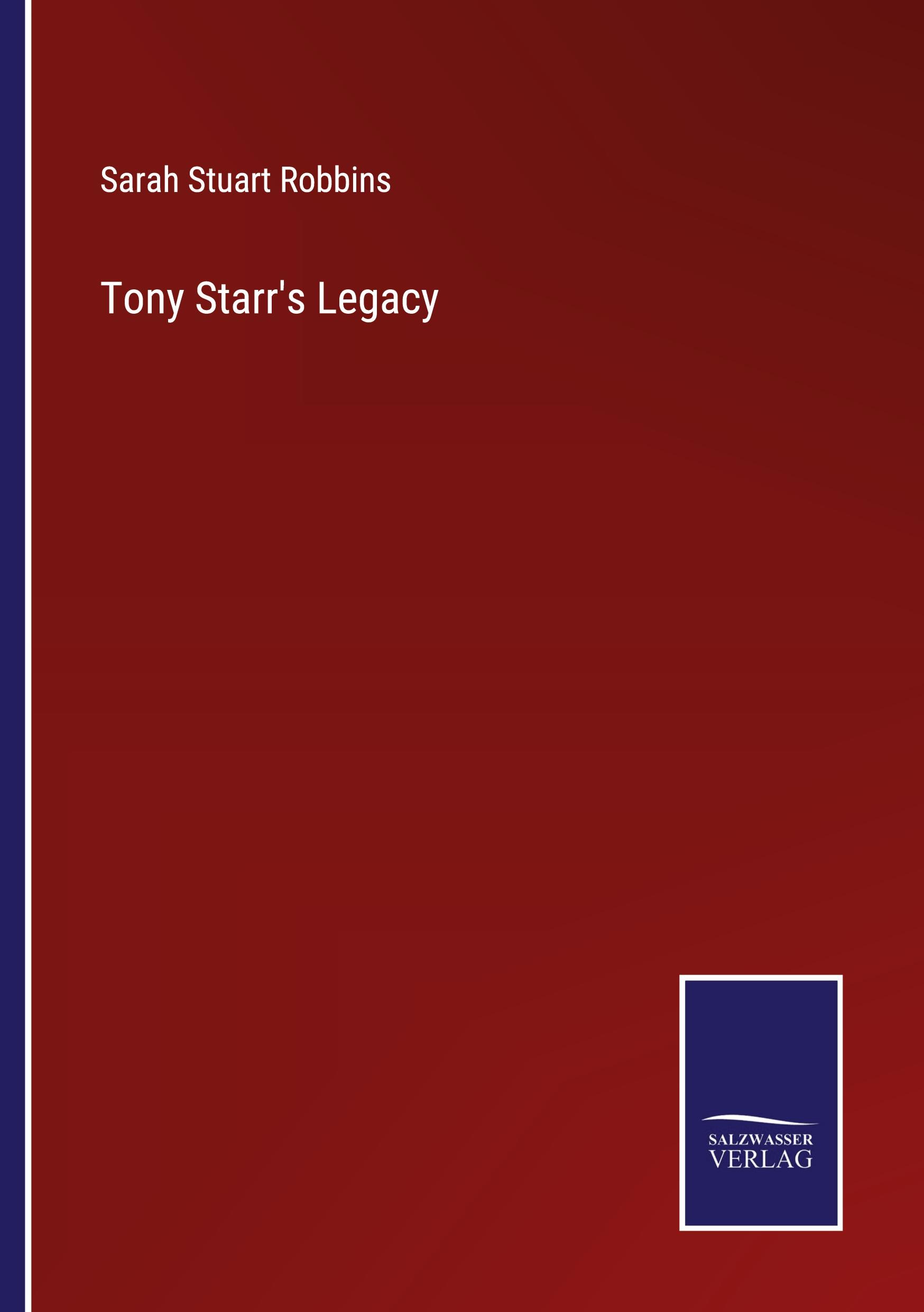 Tony Starr's Legacy