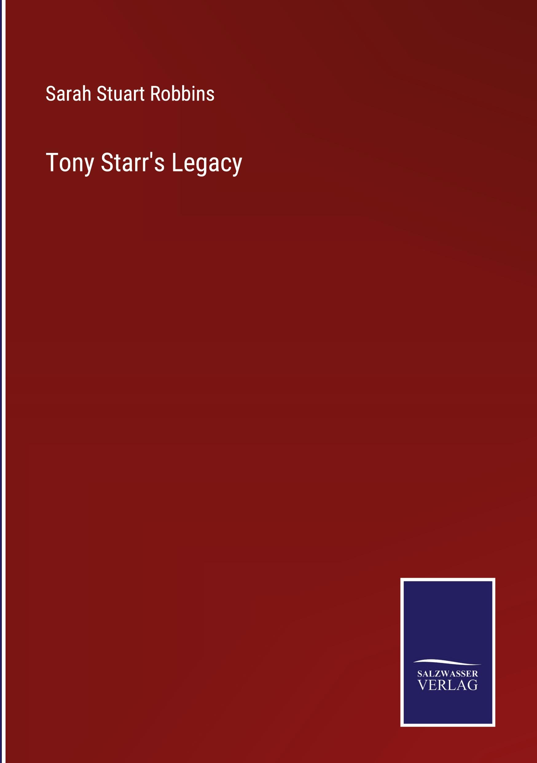 Tony Starr's Legacy