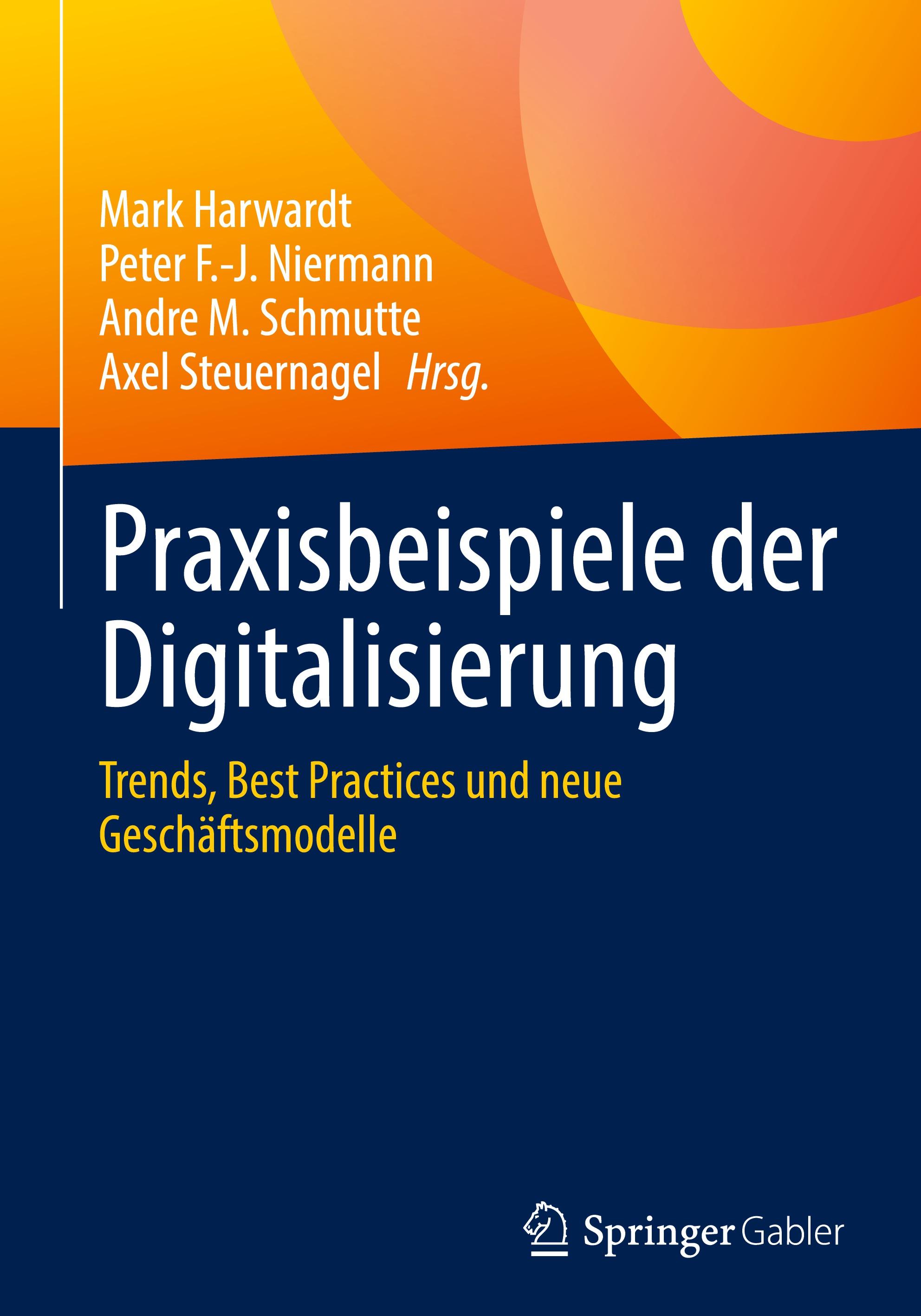 Praxisbeispiele der Digitalisierung