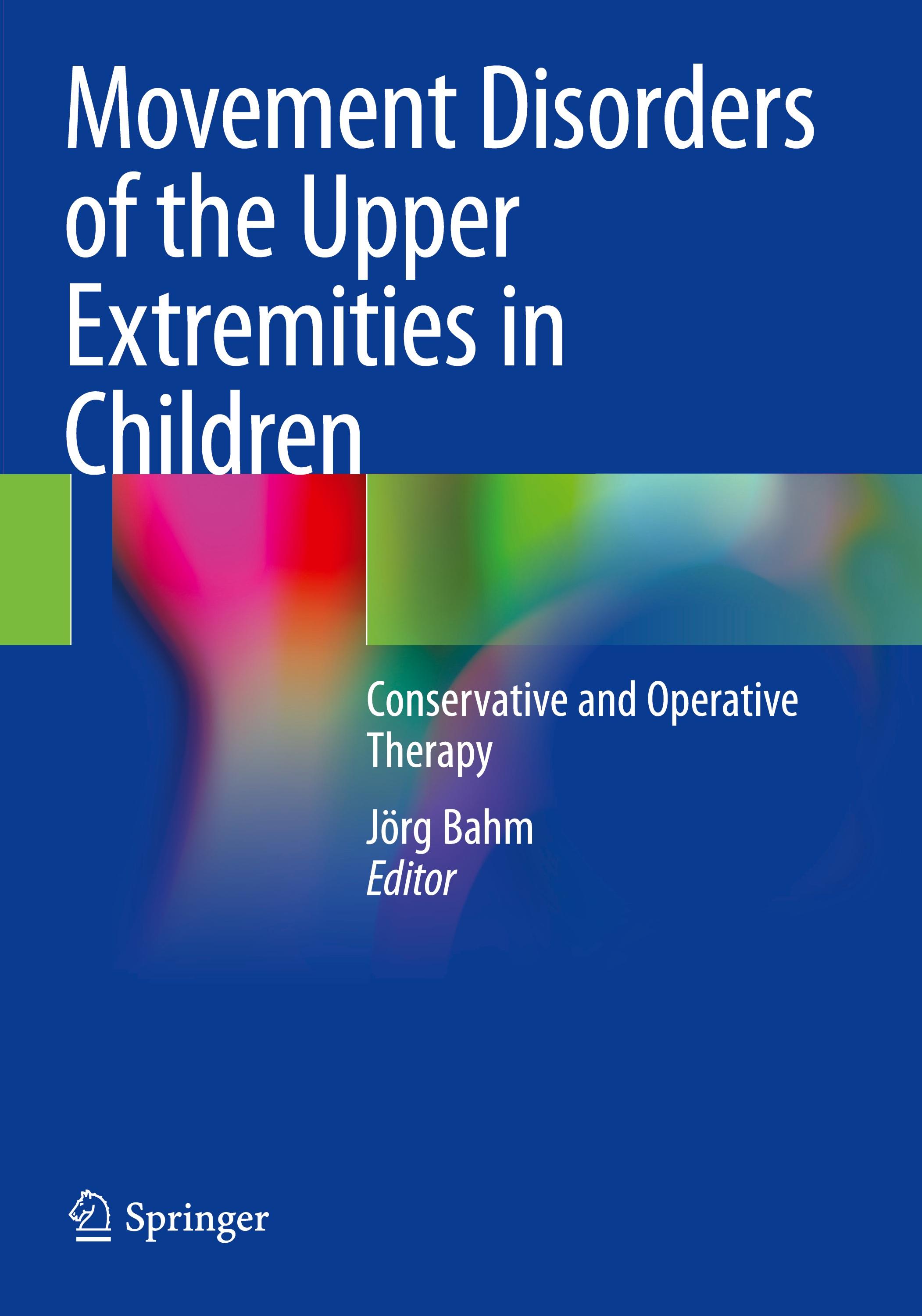 Movement Disorders of the Upper Extremities in Children