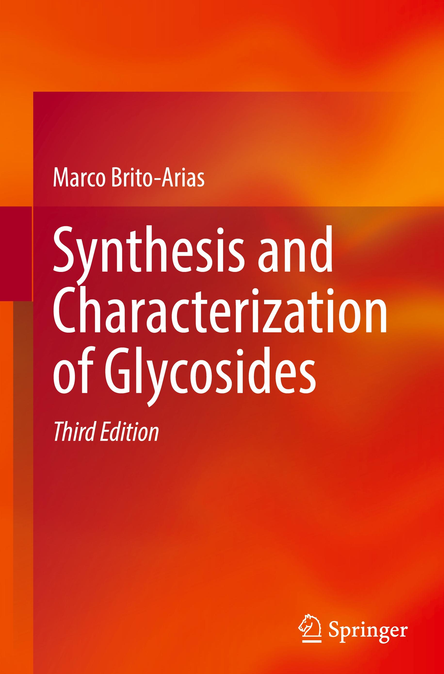 Synthesis and Characterization of Glycosides